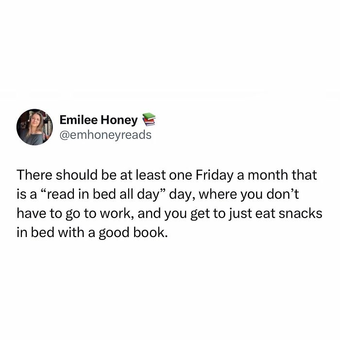 Funny meme text about spending a relaxing Friday reading in bed and enjoying snacks.