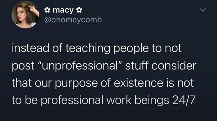 Funny meme about balancing professionalism with personal life featuring a tweet by a user named macy.