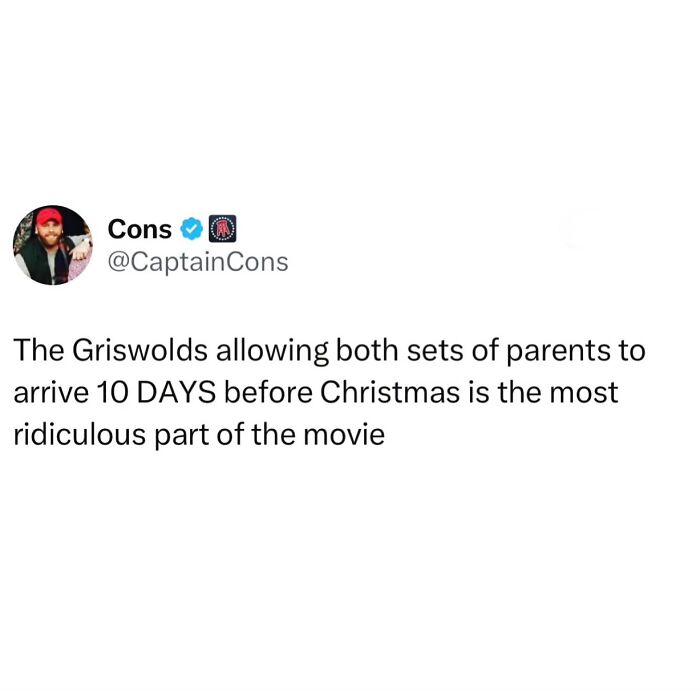 Funny meme about the Griswolds having both parents arrive 10 days before Christmas, highlighting the absurdity in the movie.