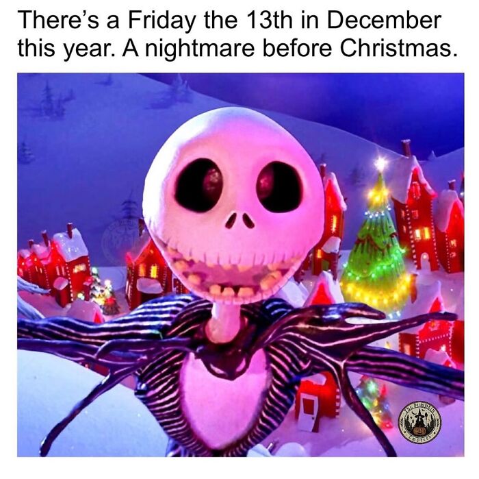 Skeleton character in a Christmas village scene, referencing Friday the 13th as a humorous nightmare before Christmas.