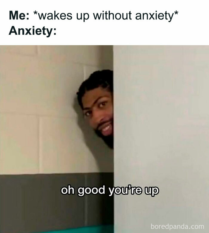 Meme of someone peeking around a corner with text about anxiety, humorously relatable for those trying to stay sane.