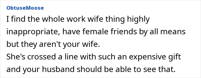 Text about the controversy over a work wife's gift overshadowing a wife's present.