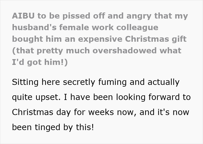 Upset woman frustrated about husband's work wife's gift overshadowing her own Christmas present.