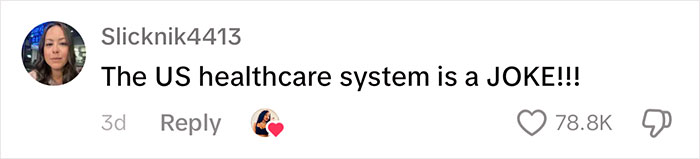 Comment criticizing U.S. healthcare amid discussion on insane hospital bill, with 78.8K likes.