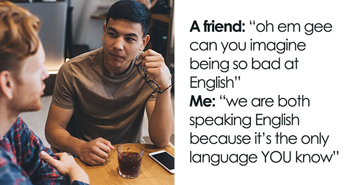 Person Who Knows 3 Languages Puts Rude American In His Place: 