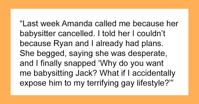 Man Called “Dramatic” For Refusing To Babysit Homophobic Sister’s Kid, As Whole Family Gets Involved