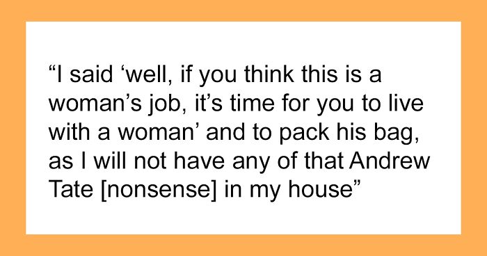 16YO Thinks Household Chores Are A Woman’s Job, Dad Is Not Having It