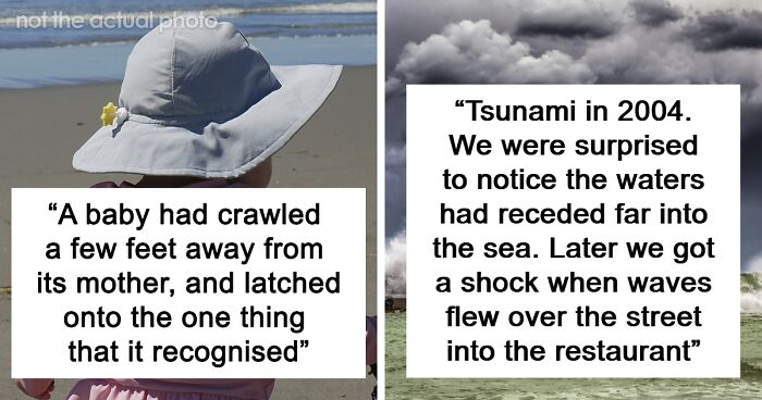 46 Times People Witnessed The Unthinkable While At The Beach