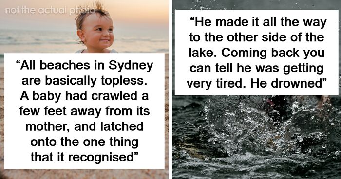 People Are Sharing Their Shocking Beach Stories And Here Are 46 Of Them