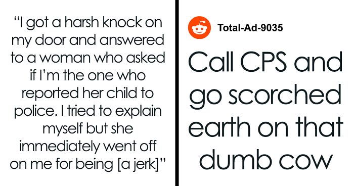 “Am I The [Jerk] For Not Taking My Neighbor’s Kid Inside And Calling The Police?”