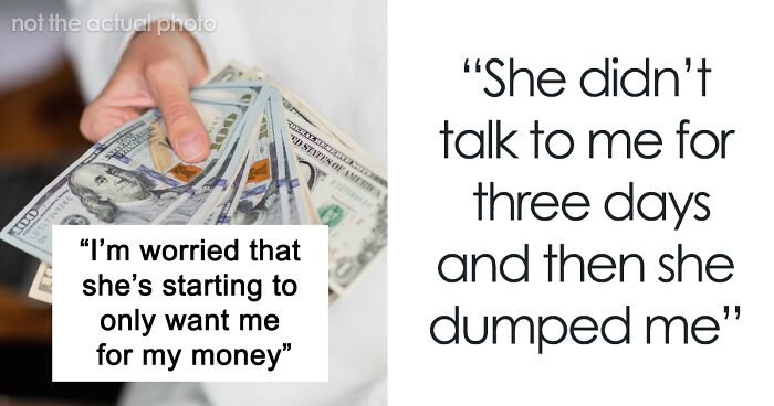 Man Upset GF Called Him To Ask For Money Despite Living Off Her Income For Over A Year