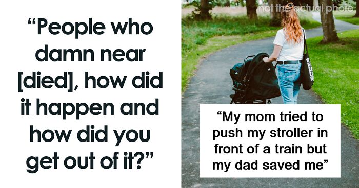 44 Moments In Which People Thought That Another Person Would Take Their Life