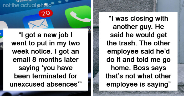 79 Weird, Infuriating, And Justified Reasons People Got Fired For