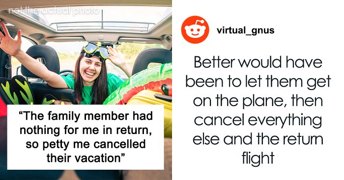 “Petty” Woman Takes Revenge On “Ungrateful” Relative By Secretly Canceling Their Christmas Trip