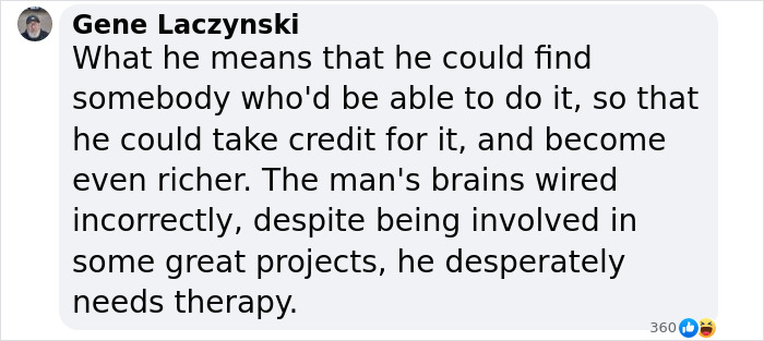 Comment criticizing a billionaire\'s tunnel project, suggesting a need for therapy despite involvement in innovative ventures.