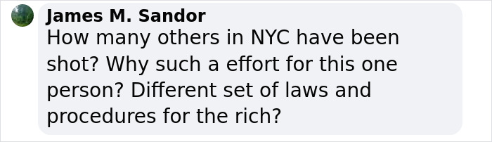 Comment highlighting concerns over NYC shooting and unequal legal attention for the wealthy.