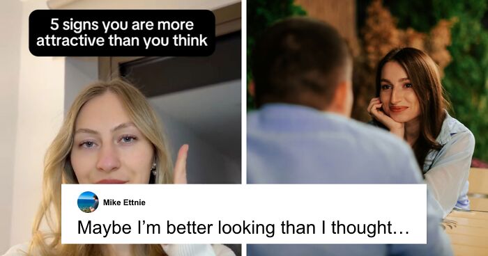 Delusional Or Not? Psychologist Shares 5 Signs That Mean You’re More Attractive Than You Think