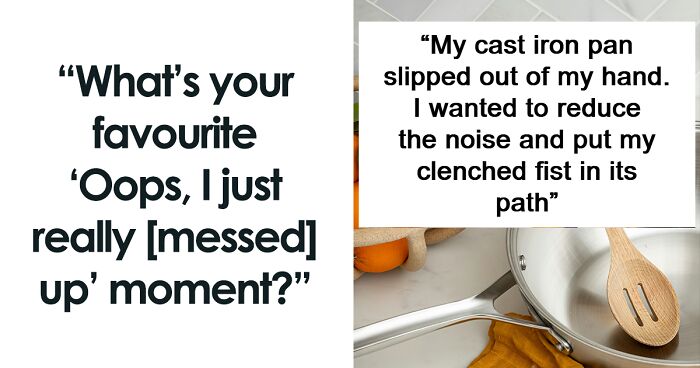 “Intended To Send To My Daughter”: 53 Embarrassing Things People Did That They Can Laugh At Now