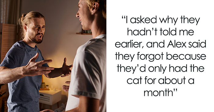 Friends Turn On Guy For Refusing To House-Sit, All Because They Forgot To Mention Their Cat