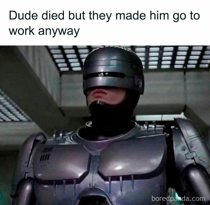 Humorous meme featuring a futuristic robot character with a funny caption about going to work.