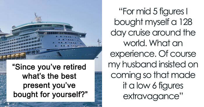 34 Ways Older Adults Pampered Themselves After Retiring, That'll Leave You Inspired