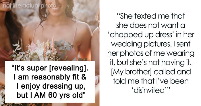 60 Y.O. Bridesmaid Feels Naked In A Dress Her SIL Chose, Gets Banned From Wedding For Altering It