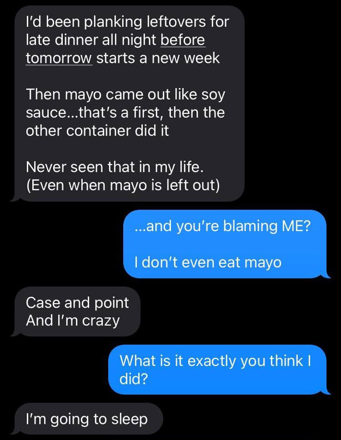 Text conversation about guy accusing girlfriend over mayo consistency.