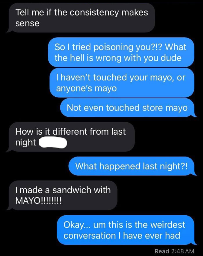 Text exchange about mayo consistency leads to a poisoning accusation in a humorous conversation.