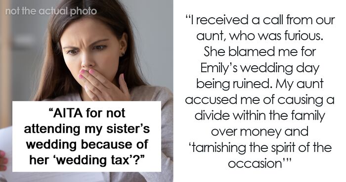 Sister Thinks It's Unfair Bride Demands All Guests Pay A Wedding Tax And Bring Gifts