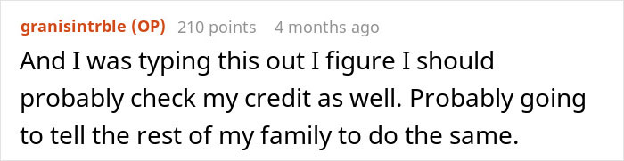 Reddit comment about checking credit after suspecting fraud in family.