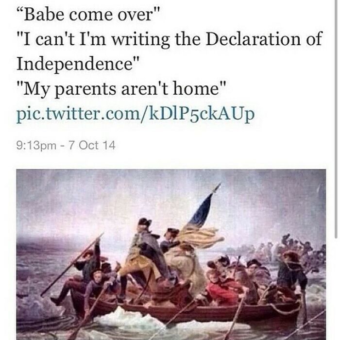 Historical meme featuring Washington crossing the Delaware, with humorous text about writing the Declaration of Independence.