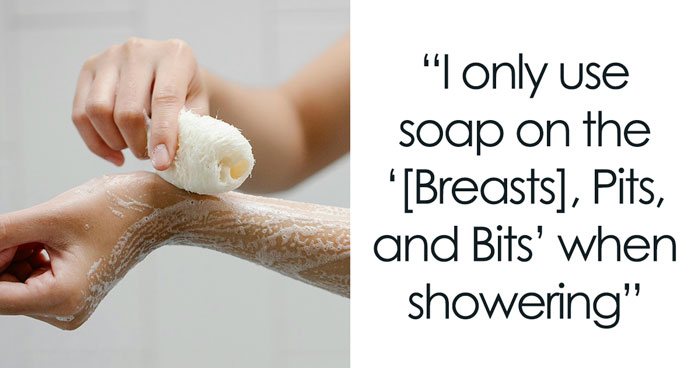 35 Unpopular Hygiene Practices That May Sound Like A Scam But Are Actually Life-Changing