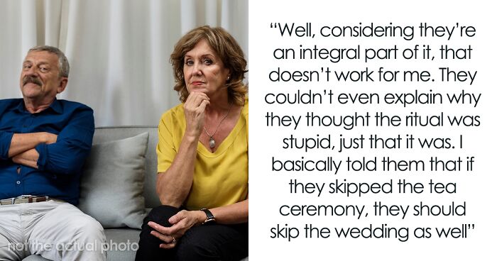 Parents Refuse To Join Traditional Wedding Tea Ceremony, Bride Uninvites Them From The Entire Event