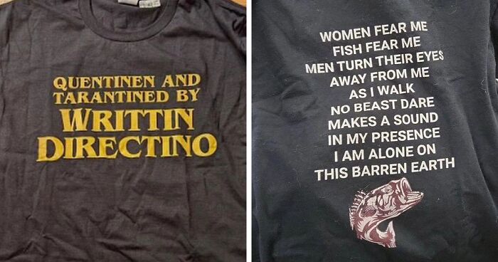 40 Images Of Odd Shirts People Have Seen That Were Collected By A Dedicated IG Page