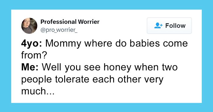 Parents Who Hilariously Failed At Explaining To Their Kids Where Babies Come From