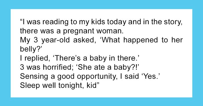 Parents Share 79 Funny Attempts At Explaining Where Babies Come From