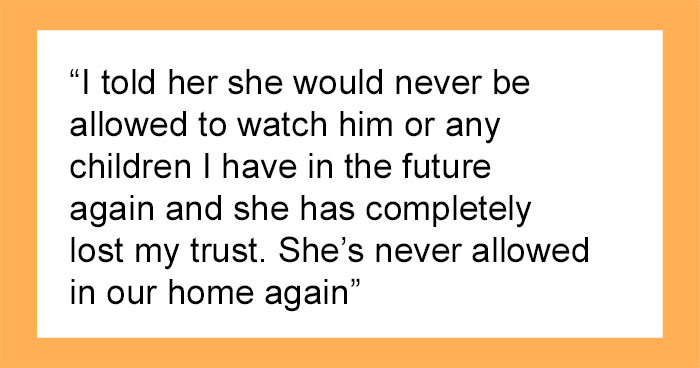 “Am I A Jerk For Not Letting My Mother-In-Law See My Baby Until I Put Cameras Up In My Home?”