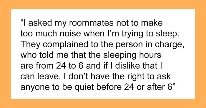 “So I’m Not Allowed To Sleep?”: Roommates Won’t Let Student Get Enough Sleep, Regret It