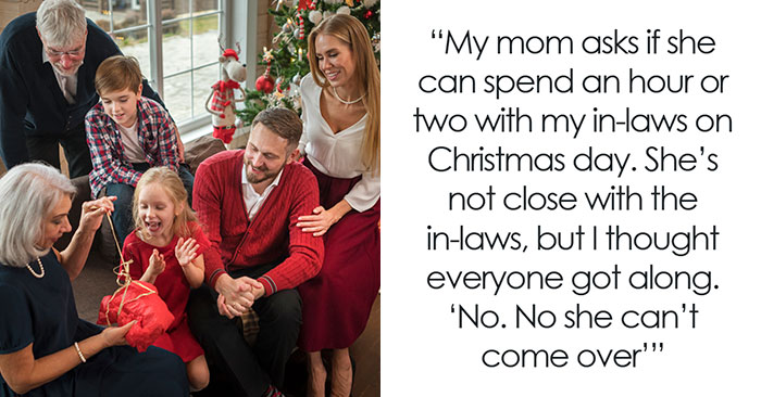 “She Can’t Come”: MIL Shocks Woman After She Rejects Her Mom From Joining Them For Christmas