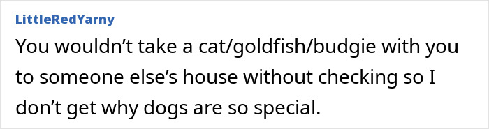 Text highlights a comment on bringing pets unannounced to someone’s home, mentioning cats, goldfish, and budgies, questioning why dogs are special.