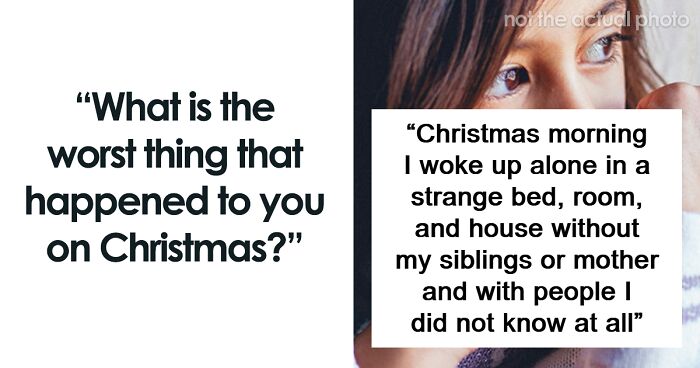 “Nothin' Says JOY Like Yer Cheatin’ Ex”: 51 People Who Had A Terrible Christmas 