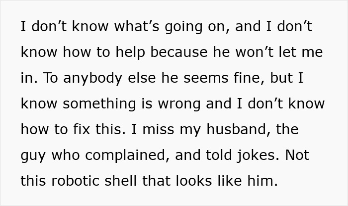 Woman Finally Talks To Husband After Witnessing Him Turning Into A ‘Robot’: “He Started Crying”