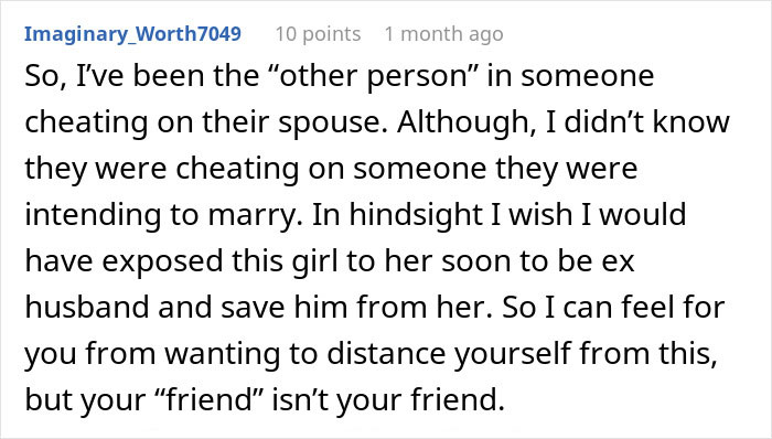 Comment on affair confession impacting friend's wedding involvement.