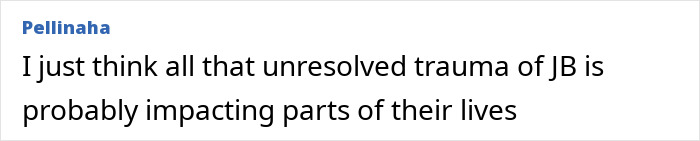 Comment on Hailey Bieber and Justin, mentioning unresolved trauma affecting their lives.