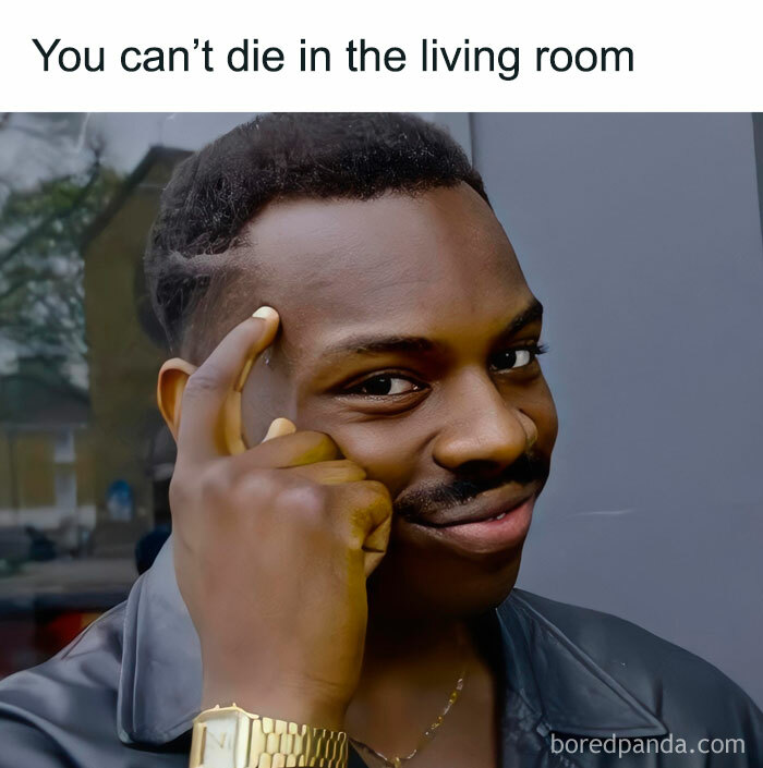 A man pointing at his head with text "You can't die in the living room," showcasing a linguistic meme.