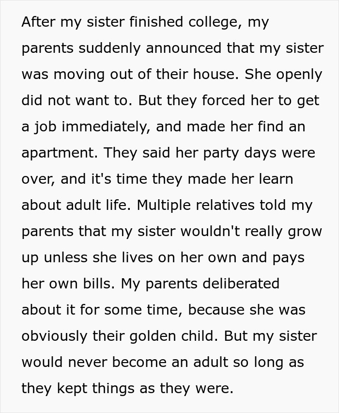 Text discussing a family's perspective on their sister, considered a spoiled brat, being pushed to live independently.