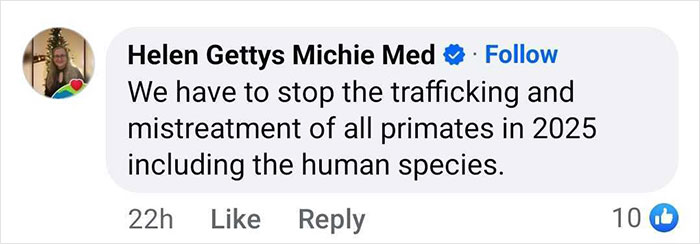 Comment about primate trafficking and mistreatment, highlighting the need for protection by 2025.