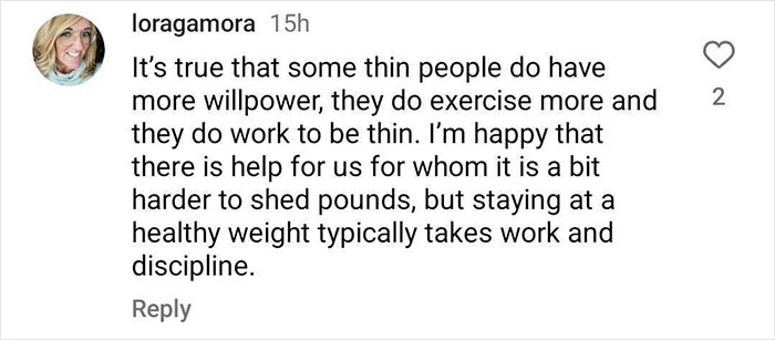 Comment about thin people, willpower, exercise, and maintaining weight, related to insights from taking Ozempic.