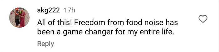 Instagram comment about freedom from food noise, relating to thin people and Ozempic.