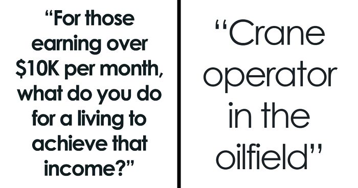 People In This Thread All Earn More Than $10K A Month And Share What They Do For A Living